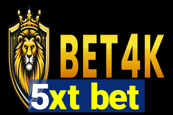 5xt bet